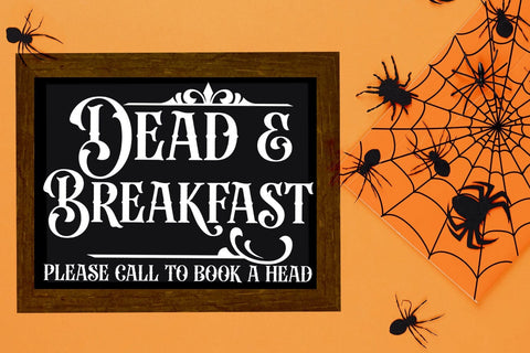 Dead And Breakfast I Halloween Door Sign SVG SVG Ikonart Design Shop 