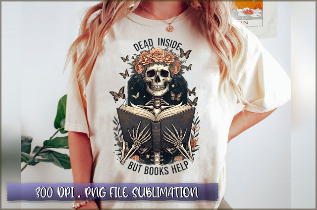 Dead inside but books help Sublimation Sublimation Shetara Begum 