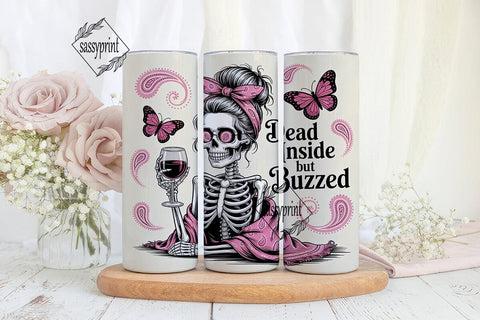 Dead Inside But Buzzed 20oz Tumbler Wrap Sublimation sassyprint 