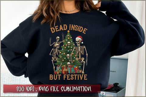 Dead inside but festive Sublimation Sublimation Shetara Begum 