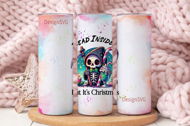 Dead Inside But It's Christmas 20 oz Skinny Tumbler Wrap Sublimation Design Digital Download PNG Sublimation DesignSVG 