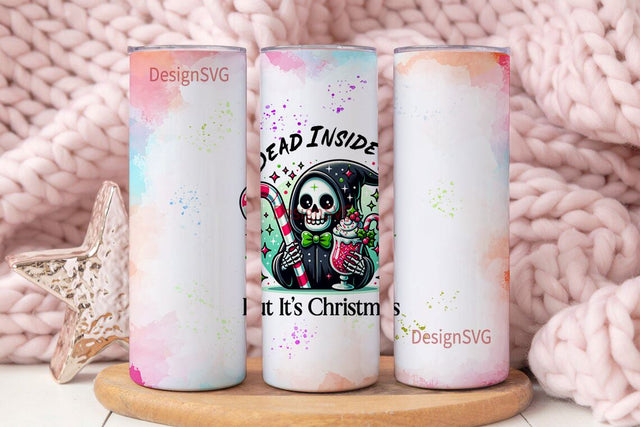 Dead Inside But It's Christmas 20 oz Skinny Tumbler Wrap Sublimation Design Digital Download PNG Sublimation DesignSVG 