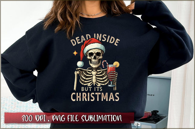 Dead inside but it's christmas Sublimation Sublimation Shetara Begum 