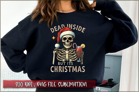 Dead inside but it's christmas Sublimation Sublimation Shetara Begum 