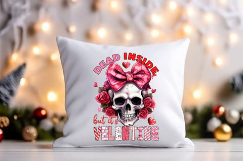 Dead inside but its valentine PNG Design Sublimation Designangry 