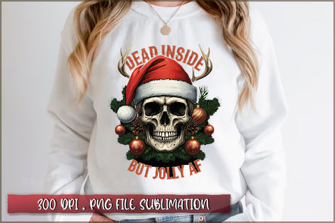 Dead inside but jolly af Sublimation Sublimation Shetara Begum 