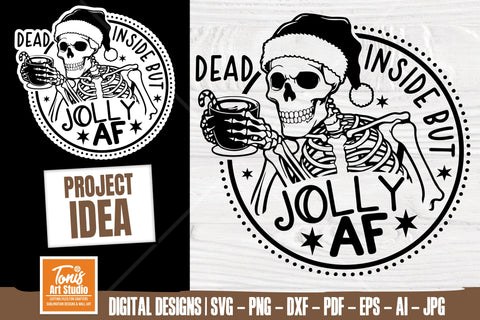 Dead inside but jolly AF svg, Skull Santa SVG, Christmas Svg SVG TonisArtStudio 