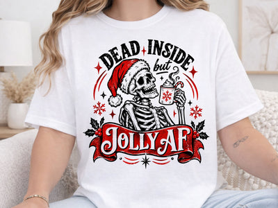 Dead Inside Jolly AF Skeleton PNG Design SVG DesignDestine 