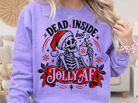 Dead Inside Jolly AF Skeleton PNG Design SVG DesignDestine 