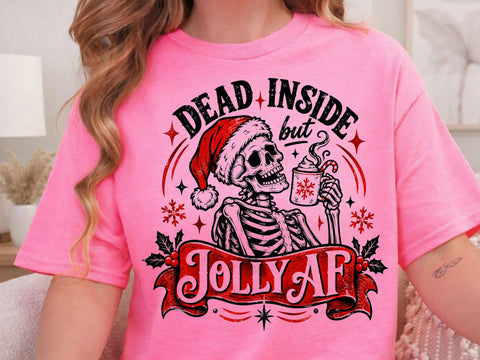 Dead Inside Jolly AF Skeleton PNG Design SVG DesignDestine 