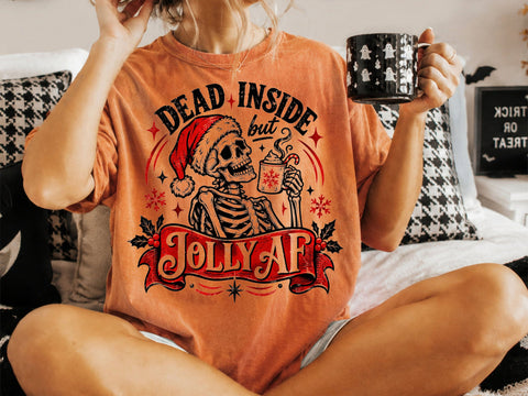 Dead Inside Jolly AF Skeleton PNG Design SVG DesignDestine 
