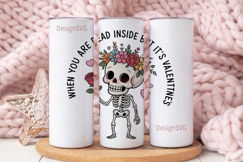 Dead Inside Valentine's 20oz Tumbler Sublimation DesignSVG 