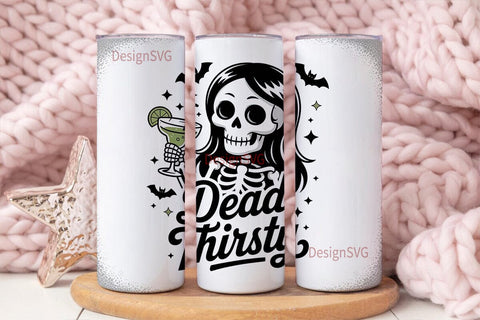 Dead Thirsty Halloween 20oz Tumbler Sublimation DesignSVG 