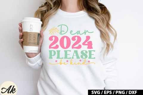 Dear 2024 please be kind Retro SVG SVG akazaddesign 