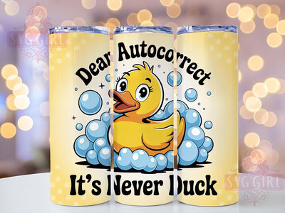 Dear Autocorrect 20oz Tumbler, Dear Autocorrect Tumbler, Humor Sublimation Wrap, Sarcastic Quote Design, Cute PNG, 20oz Tumbler Wrap Sublimation SvggirlplusArt 