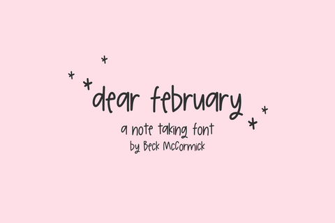 Dear February Sans Font Beck McCormick 