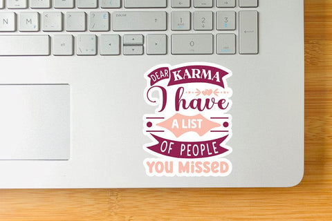 Dear Karma I Have A List Of People You Missed SVG Angelina750 