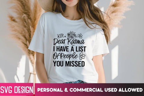 Dear Karma I Have a List Of People You Missed SVG Cut File ,Dear Karma I Have a List Of People You Missed Sublimation Design PNG SVG BlackCatsMedia 