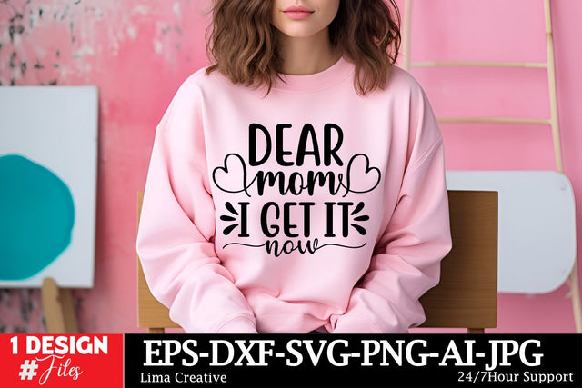 Dear Mom I Get It Now SVG Cut File SVG Insomnia Std 