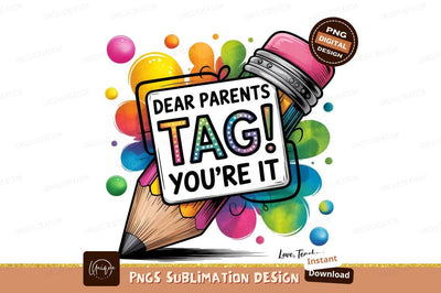 Dear Parents Tag Teachers Invitation Design Sublimation Designangry 