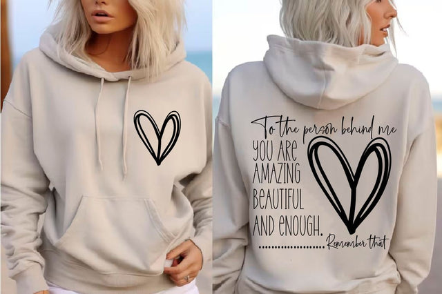 Dear Person Behind Me, You are Enough Tshirt for Friends and Family, Kindness Shirt, Mental Health Matters Shirt, To the Person Behind M SVG BB Type Studios 