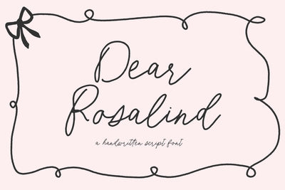Dear Rosalind Script Font Beck McCormick 