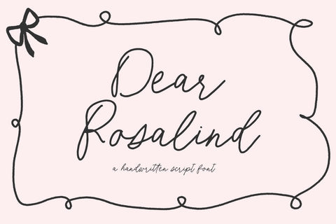 Dear Rosalind Script Font Beck McCormick 