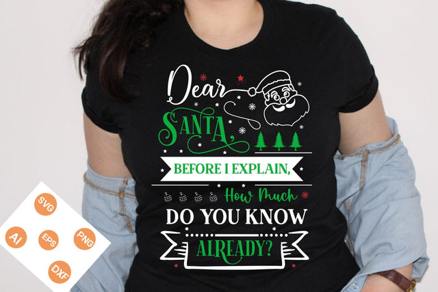 Dear Santa, Before I Explain, How Much Do You Know Already? SVG Design, Christian Round Ornaments, Christmas SVG Design, Christmas SVG Design, SVGs,Quotes and Sayings,Food & Drink,On Sale, Print & Cut SVG DesignPlante 503 