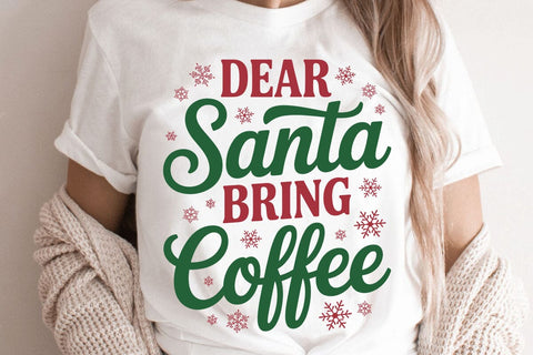 Dear Santa Bring Coffee SVG Angelina750 