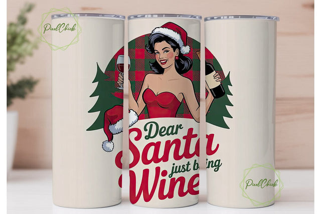 Dear Santa Bring Wine Tumbler Wrap Sublimation PixelChick 