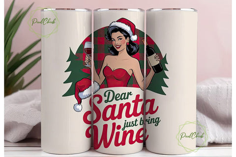 Dear Santa Bring Wine Tumbler Wrap Sublimation PixelChick 