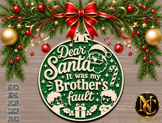 Dear Santa Brother Fault SVG SVG designartist 