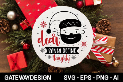 Dear Santa Define Naughty Sign Svg Design SVG designmaster24 