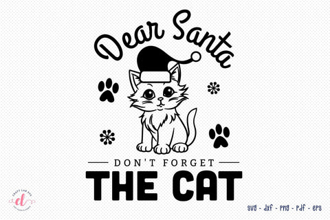 Dear Santa Don't Forget the Cat SVG SVG CraftLabSVG 