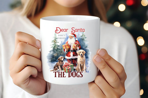 Dear Santa Don't Forget the Dogs, Funny Christmas Saying PNG Sublimation CraftLabSVG 