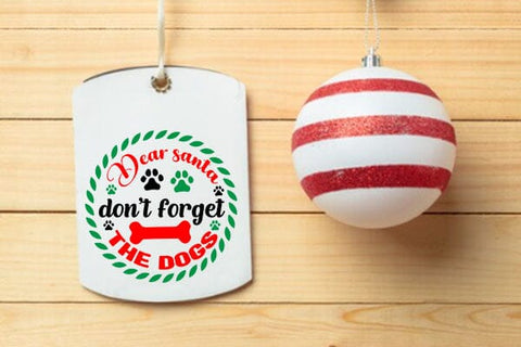Dear santa dont forget the dogs SVG Angelina750 
