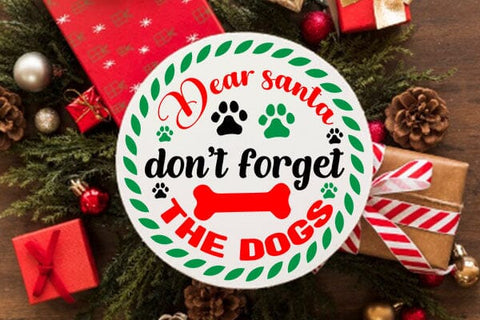 Dear santa dont forget the dogs SVG Angelina750 