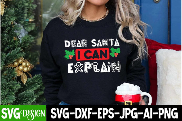 Dear Santa I Can Explain SVG Cut File, Christmas SVG Cut File, Christmas Sublimation Design PNG, Christmas Sublimation ,Christmas Sublimation Bundle,Christmas Sublimation PNG SVG BlackCatsMedia 