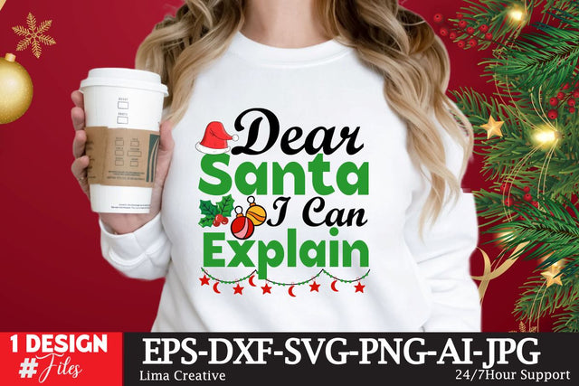 Dear Santa I Can Explain SVG Cut File SVG Insomnia Std 