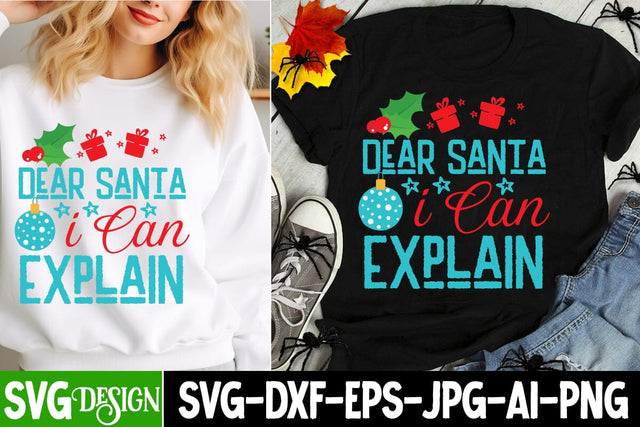 Dear Santa i Can Explain SVG Design, Christmas Crew SVG Cut File ,My First Christmas SVG Cut File,Christmas SVG Cut File, Christmas Sublimation Design PNG SVG BlackCatsMedia 