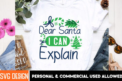 Dear Santa I Can Explain SVG Design, Christmas Sublimation Design PNG, Christmas Sublimation ,Christmas Sublimation Bundle SVG BlackCatsMedia 
