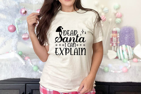 Dear Santa I Can Explain SVG Design SVG Designangry 