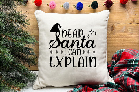 Dear Santa I Can Explain SVG Design SVG Designangry 