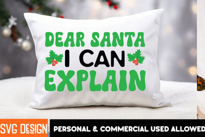 Dear Santa I Can Explain SVG Design,Christmas SVG Cut File, Christmas Sublimation Design PNG, Christmas Sublimation ,Christmas Sublimation Bundle SVG BlackCatsMedia 