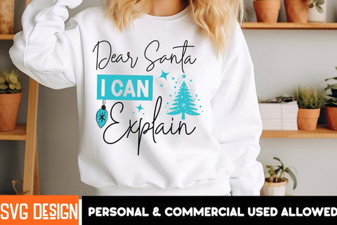 Dear Santa I can Explain SVG Design,Dear Santa I can Explain PNG,,Christmas SVG ,Christmas SVG Design, Christmas SVG Bundle,Farmhouse Christmas SVG,Funny Christmas SVG Design SVG BlackCatsMedia 