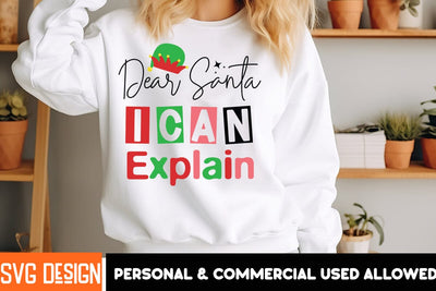 Dear Santa I Can Explain SVG Design,Dear Santa I Can Explain Quotes,,Christmas SVG ,Christmas SVG Design, Christmas SVG Bundle,Farmhouse Christmas SVG,Funny Christmas SVG Design SVG BlackCatsMedia 