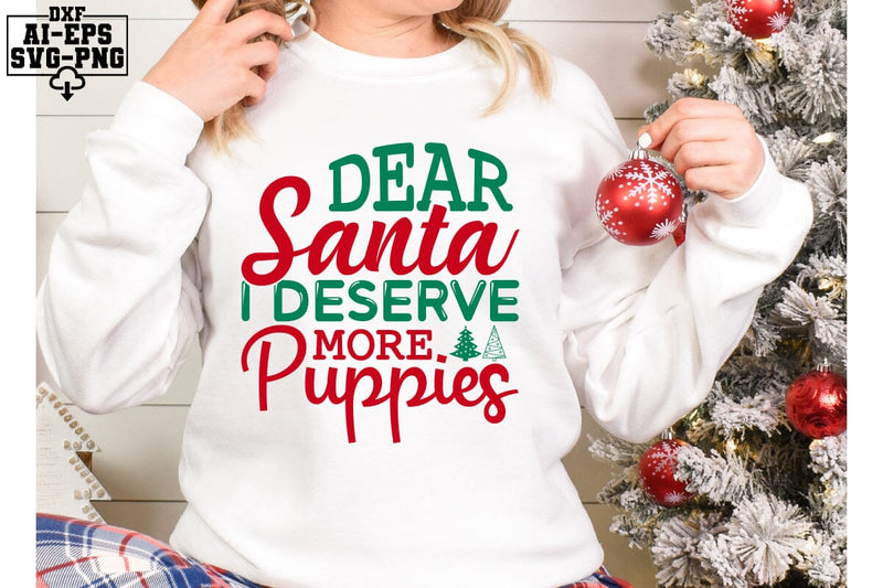 Dear Santa I Deserve More Puppies Svg Cut Files Creative Art SVG CraftlabSvg55 