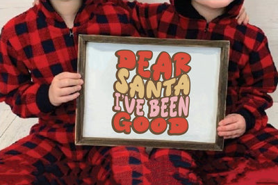 Dear Santa I have Been Good SVG orpitasn 