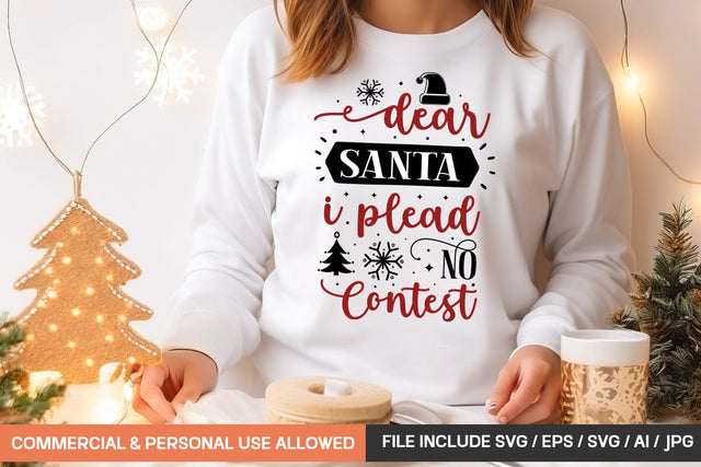 Dear Santa I Plead No Contest Svg Design SVG designmaster24 
