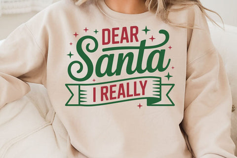 Dear Santa I Really SVG Angelina750 
